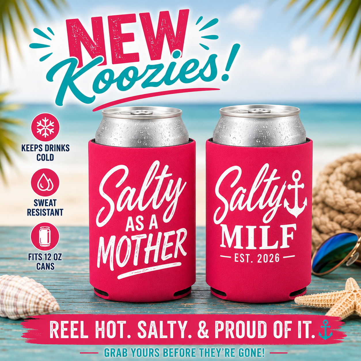 Salty as a Mother | 12 oz Can Koozie