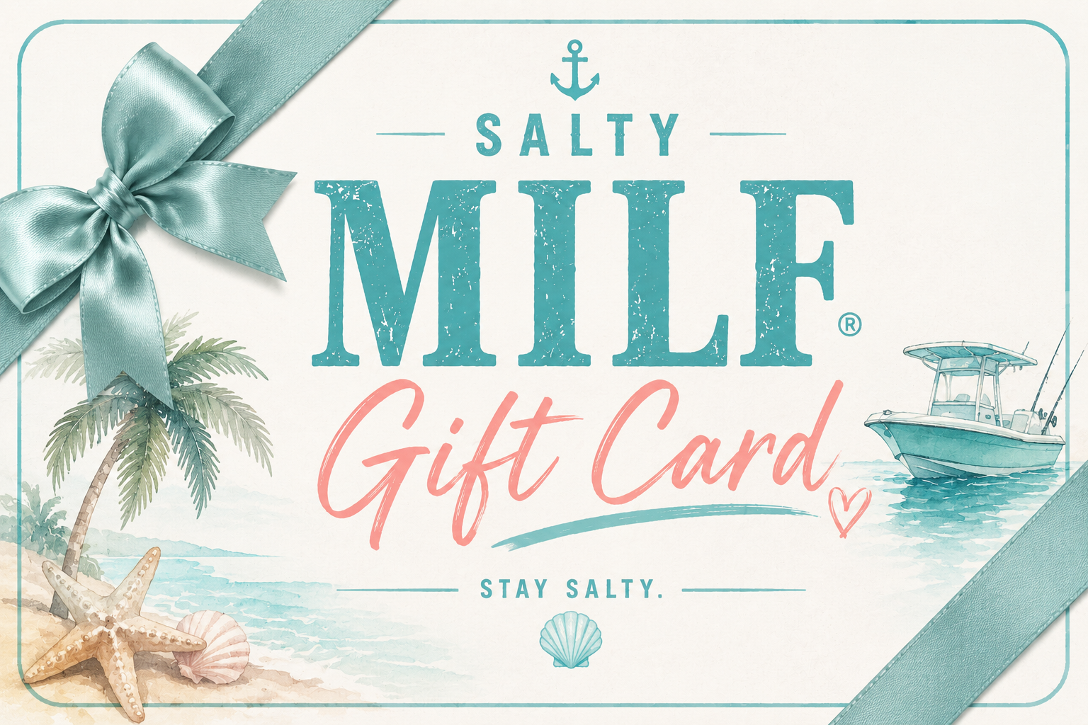 SALTY MILF GIFT CARD